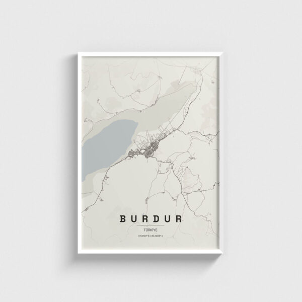 Beyaz çerçeveli Burdur şehir haritası posteri, minimalist duvar dekorasyonu.