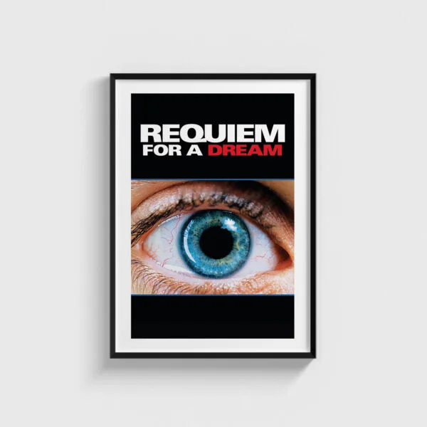Siyah çerçeveli Requiem for a Dream film posteri, ev dekorasyonu için şık ve modern duvar tablosu.