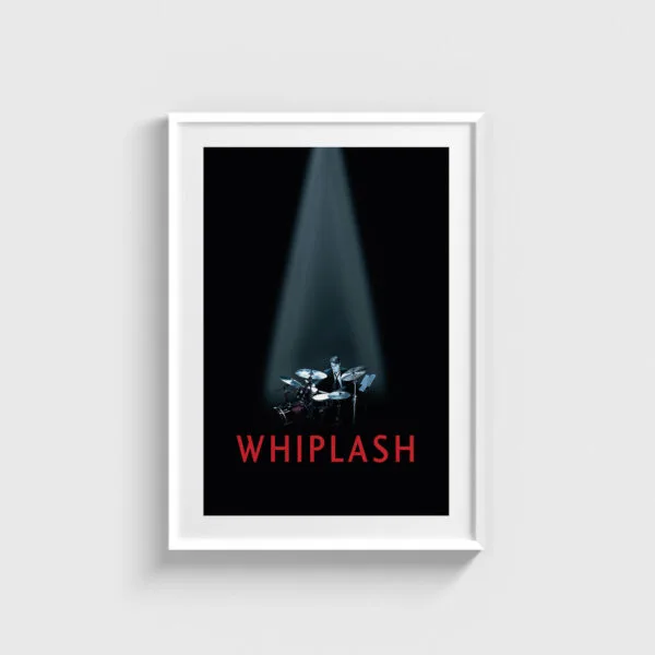 Whiplash film posteri, beyaz çerçeveli tablo tasarımı, minimalist sinema duvar dekorasyonu.