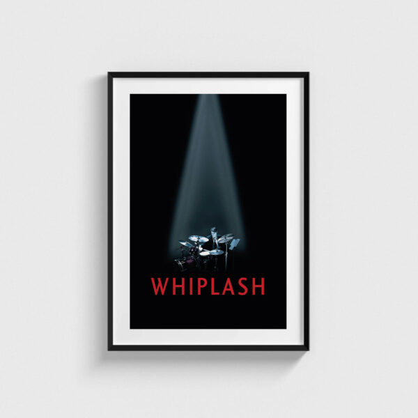 Whiplash (2014) Film Posteri