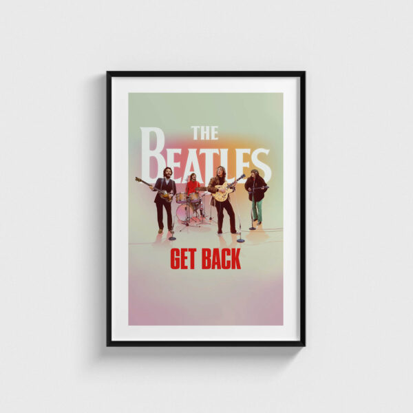 The Beatles Get Back Dizi Posteri