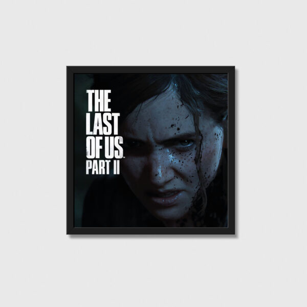 The Last of Us Part II Oyun Posteri Oyuncu Dekoru Gamer Decor