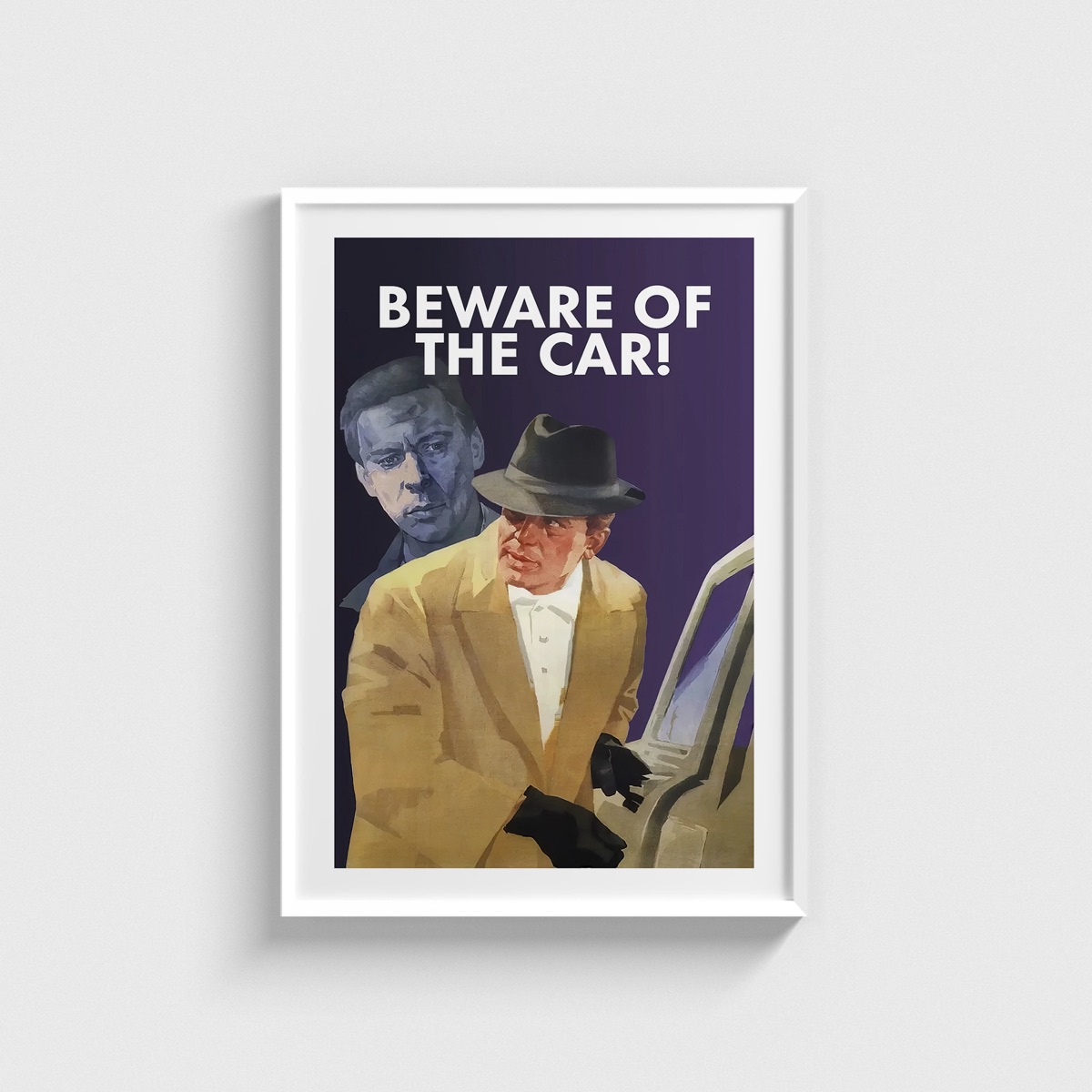 Beware of the Car! film posteri, beyaz çerçeveli tablo