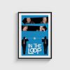 In the Loop film posteri, siyah çerçeveli tablo