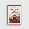 The Last Black Man in San Francisco film posteri, siyah çerçeveli tablo