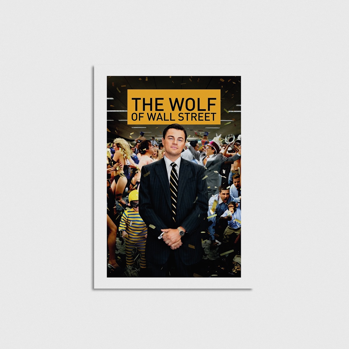 The Wolf of Wall Street film posteri, çerçevesiz poster