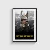 They Shall Not Grow Old film posteri, siyah çerçeveli tablo