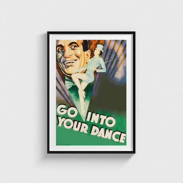 Go Into Your Dance film posteri, siyah çerçeveli tablo