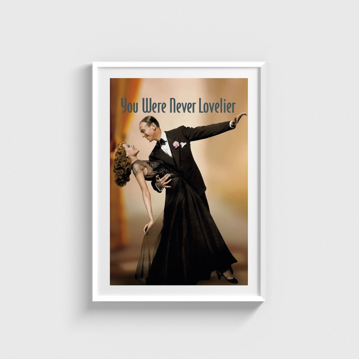 You Were Never Lovelier film posteri, beyaz çerçeveli tablo